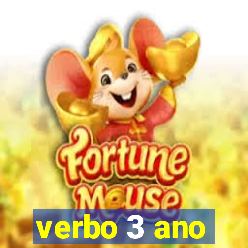 verbo 3 ano